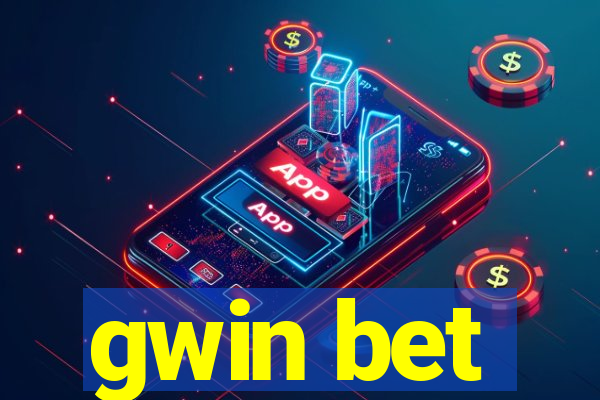 gwin bet